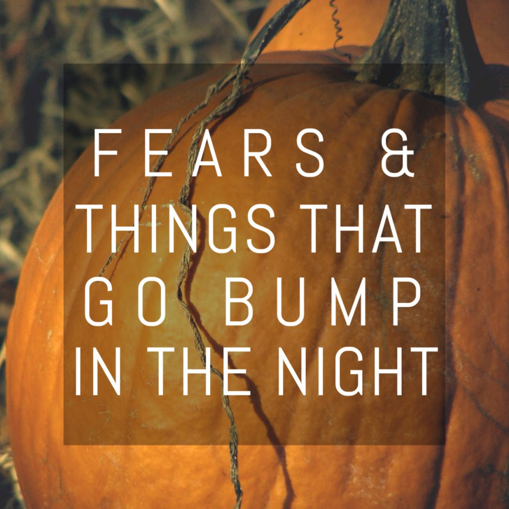 fears-things-that-go-bump-in-the-night-agape-christian-counseling